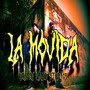 La Movida (Explicit)