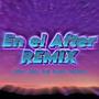 EN EL AFTER (feat. Tuffaro & Benji) [Remix]