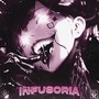 INFUSORIA (Explicit)