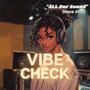 Vibe Check (feat. Ard Yofan)