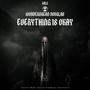 Everything Is Okay (feat. Wonderbread Douglas) [Explicit]