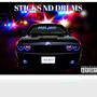 STICKS ND DRUMS (Explicit)