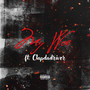My Woe (Explicit)