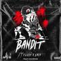 Bandit (feat. Eazy) (Explicit)