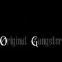 Original Gangster