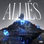 Alliés (feat. Tn caprio) [Explicit]