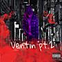 Ventin Pt. 2 (Explicit)