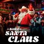 El Baile De Santa Claus