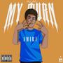 My Turn (Explicit)