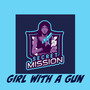 Girl with a Gun