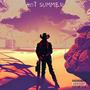 Hot Summer (Explicit)