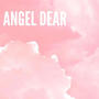 Angel Dear