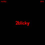 2blicky (Explicit)