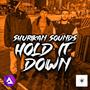 Hold it down (feat. KHG KALM) [Explicit]
