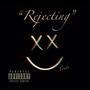 Rejecting (Explicit)