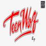 Teen Wolf (Explicit)