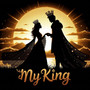 My King