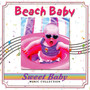 Sweet Baby Music: Beach Baby Lullabies