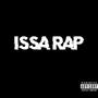 ISSA RAP (Explicit)