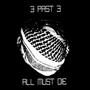All Must Die (Explicit)
