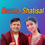 Banma Shatisal (Live)