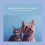 Blissful Musical Pet Care