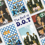 THE BEST OF D.O.T
