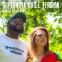 Supernova (Chill Version)