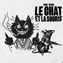Le chat et la souris (feat. M4vss) [Explicit]