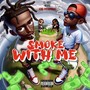 Smoke With Me (Explicit)