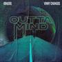 Outta Mind (Explicit)