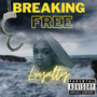 Breaking Free (Explicit)