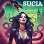 Sucia (feat. Steve McGowan)