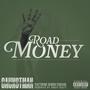Road Money (feat. Deniro Farrar)