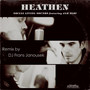 Heathen (DJ Frans Janousek Remix) [feat. Jah Zebi]