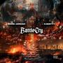 Battle Cry (feat. E.Smitty) [Explicit]