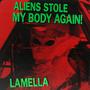 Aliens stole my body again! (Explicit)