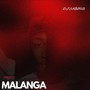 Malanga (Official EP)