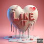 Like it (Explicit)