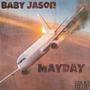 Mayday (Explicit)