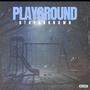 Playground (#LLTD) [Explicit]