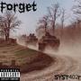 Forget (Explicit)