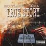 True Story (feat. YB4L) [Explicit]