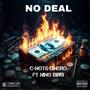 No Deal (feat. Nino Bing) [Explicit]