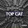 Top Cat (Explicit)