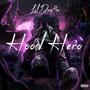 HOOD HERO (Explicit)