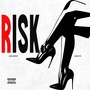RISK (Explicit)