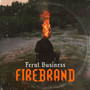 Firebrand (Explicit)