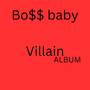 Villain (Explicit)