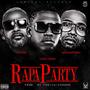 RAPA PARTY (feat. TOXIC CROW & KRA MARTINEZ) [Explicit]